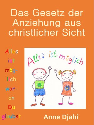 cover image of Das Gesetz der Anziehung aus christlicher Sicht